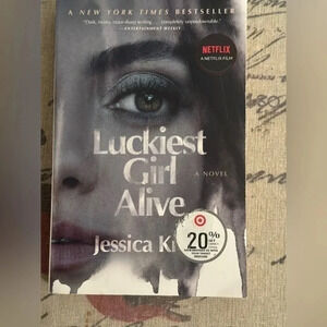 Luckiest Girl Alive by Jessica Knoll